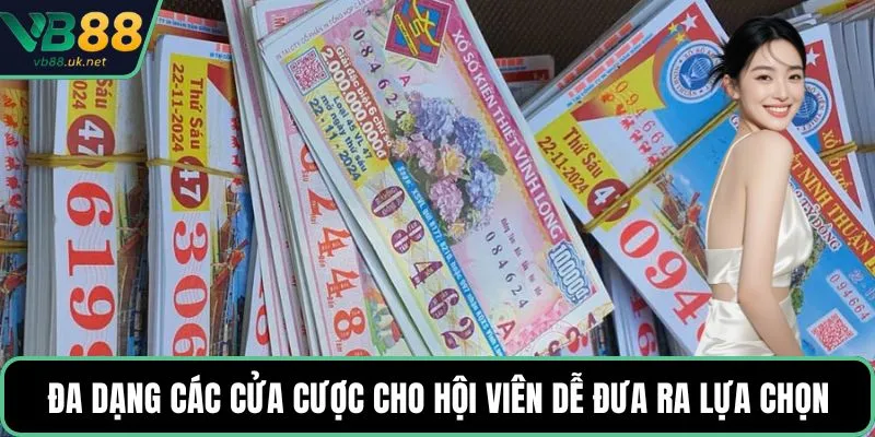 Đa dạng các cửa cược cho hội viên dễ đưa ra lựa chọn