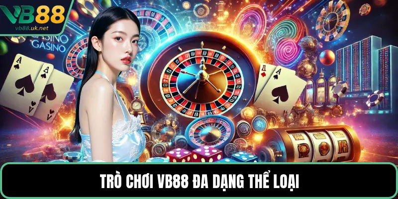 Trò chơi VB88 đa dạng thể loại